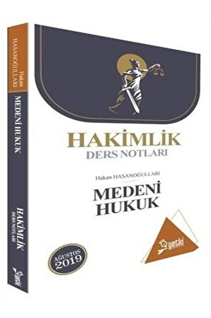 Hakimlik Ders Notları / MEDENİ HUKUK / Ağustos 2019