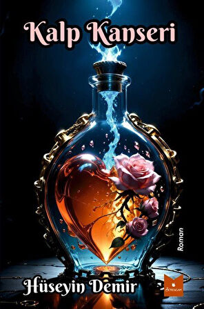 Kalp Kanseri / Hüseyin Demir