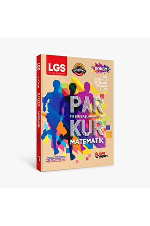 LGS PARKUR KUR SİSTEMİ İLE MATEMATİK ÖĞRENME KİTABI -2
