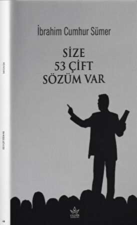 Size 53 Çift Sözüm Var