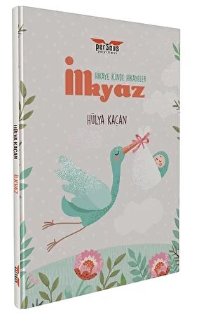 İlkyaz - Hikaye İçinde Hikayeler