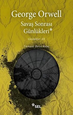 Savaş Sonrası Günlükleri - Günlükler: 3