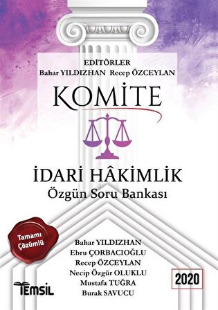 Komite İdari Hakimlik Özgün Soru Bankası / Kolektif