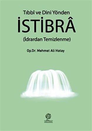 Tıbbi ve Dini Yönden İstibra