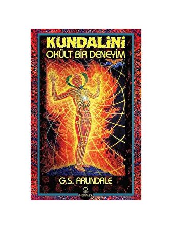 Kundalini - Okült Bir Deneyim