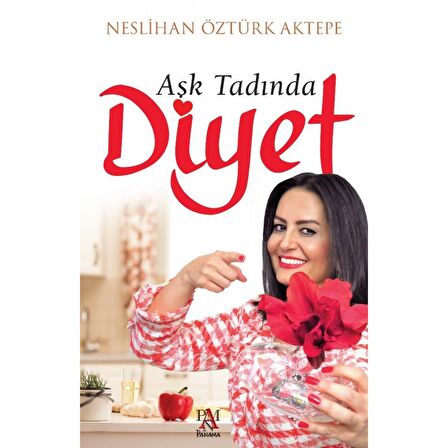 Aşk Tadında Diyet