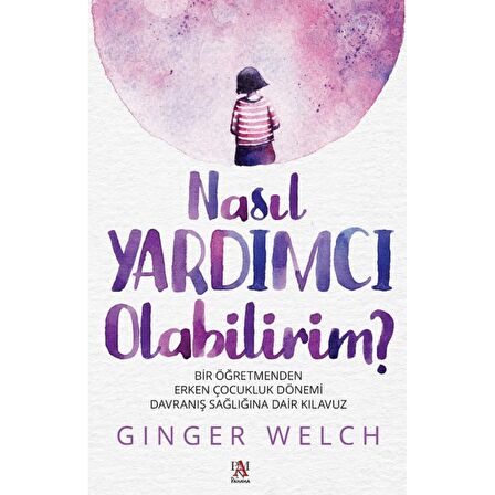 Nasıl Yardımcı Olabilirim?