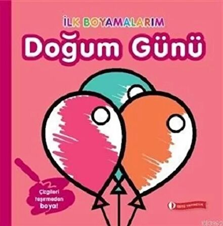 İlk Boyamalarım - Doğum Günü