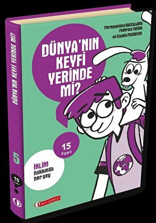 15 Soru Serisi - Dünyanın Keyfi Yerinde Mi?