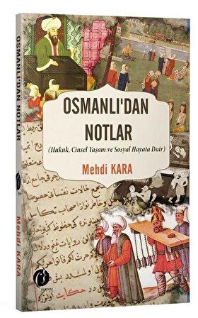 Osmanlı’dan Notlar