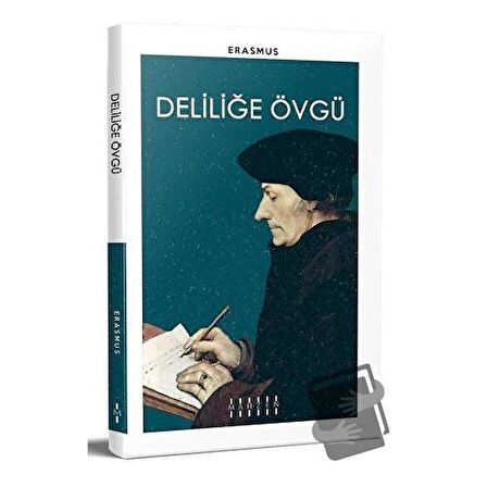 Deliliğe Övgü