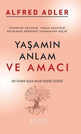 Yaşamın Anlam ve Amacı