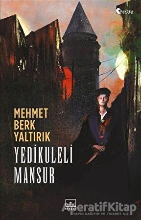 Yedikuleli Mansur