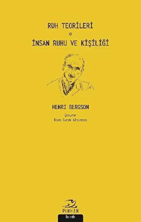 Ruh Teorileri - İnsan Ruhu ve Kişiliği