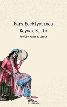 Fars Edebiyatında Kaynak Bilim