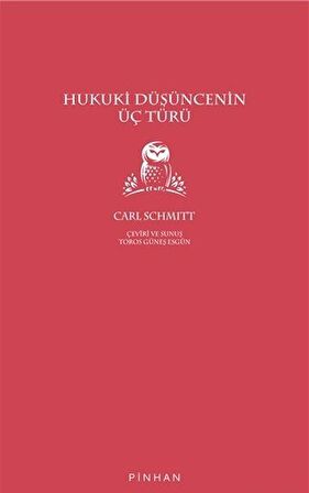 Hukuki Düşüncenin Üç Türü