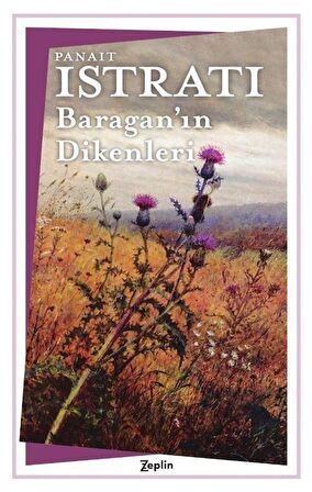 Baragan’ın Dikenleri