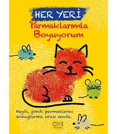 Her Yeri Parmaklarımla Boyuyorum