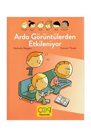 Arda Görüntülerden Etkileniyor
