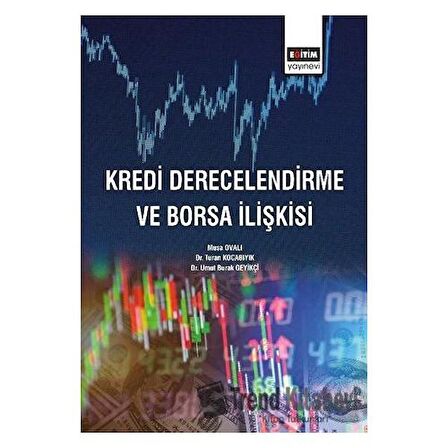 Kredi Derecelendirme ve Borsa İlişkisi