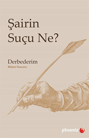 Şairin Suçu Ne? / Bülent Pancarcı