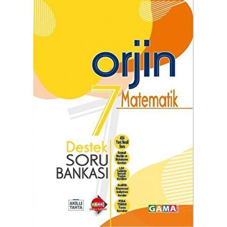 GAMA 7.SINIF ORJİN MATEMATİK DESTEK SORU BANKASI
