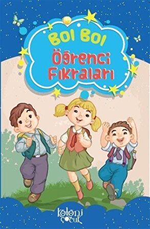 Bol Bol - Öğrenci Fıkraları