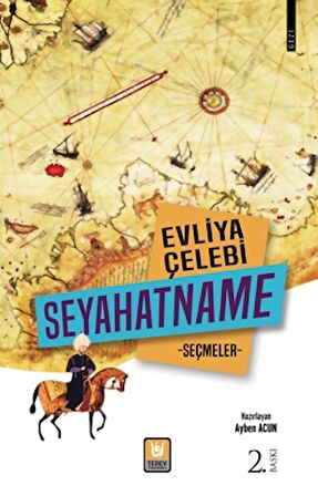 Evliya Çelebi Seyahatname Seçmeler