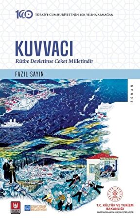 Kuvvacı & Rütbe Devletinse Ceket Milletindir / Fazıl Sayın