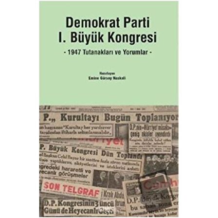 Demokrat Parti 1. Büyük Kongresi