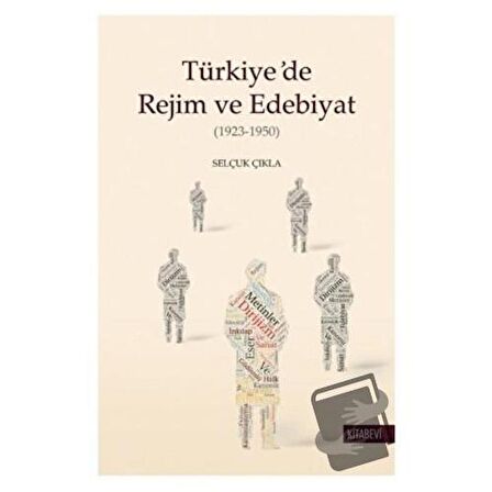 Türkiye’de Rejim ve Edebiyat