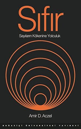 Sıfır & Sayıların Kökenine Yolculuk / Amir D. Aczel