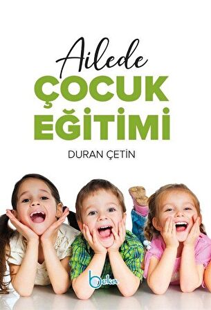 Ailede Çocuk Eğitimi