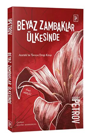 Beyaz Zambaklar Ülkesinde