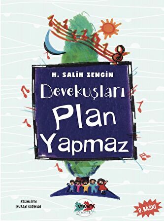 Devekuşları Plan Yapmaz