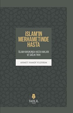 İslam’ın Merhametinde Hasta