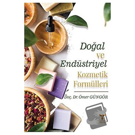 Doğal Ve Endüstriyel Kozmetik Formülleri