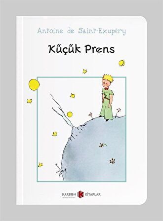 Küçük Prens (Cep Boy) (Tam Metin) / Antoine De Saint Exupery
