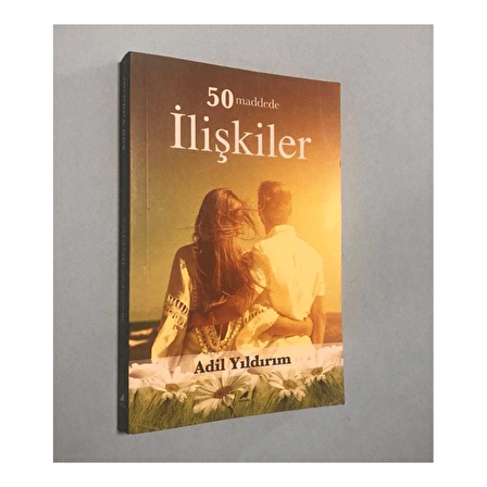 50 Maddede İlişkiler