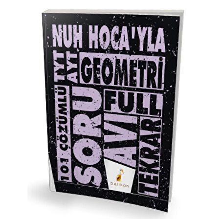 YKS TYT AYT Nuh Hocayla Geometri Soru Avı Soru Bankası
