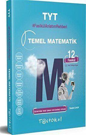 YKS TYT Temel Matematik 12 Fasikül Konu Anlatımı