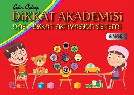 Dikkat Akademisi - Dikkat Aktivasyon Sistemi 6 Yaş