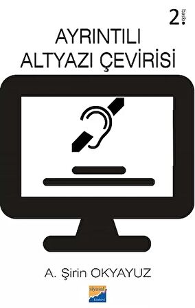 Ayrıntılı Altyazı Çevirisi