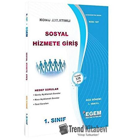 1. Sınıf 1. Yarıyıl Sosyal Hizmete Giriş Konu Anlatımlı Soru Bankası - Kod 187