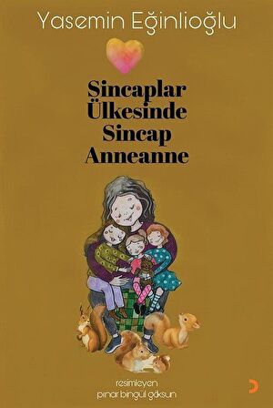 Sincaplar Ülkesinde Sincap Anneanne