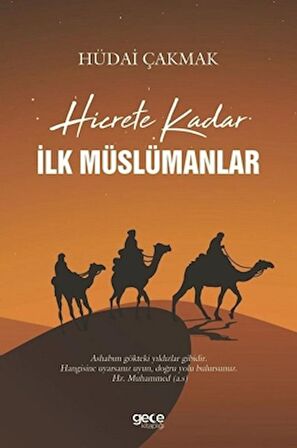 Hicrete Kadar İlk Müslümanlar