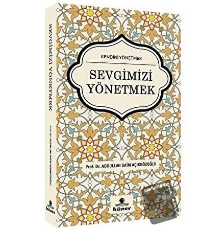 Sevgimizi Yönetmek