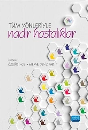 Tüm Yönleriyle Nadir Hastalıklar