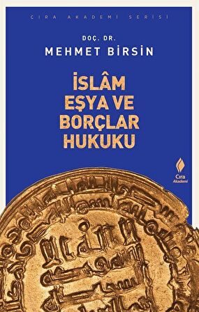 İslam Eşya ve Borçlar Hukuku