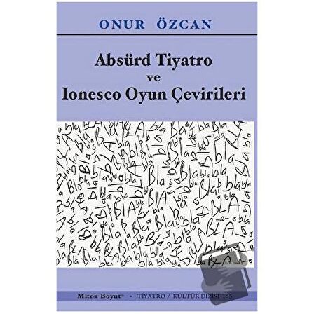 Absürd Tiyatro ve Ionesco Oyun Çevirileri